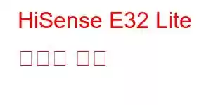 HiSense E32 Lite 휴대폰 기능